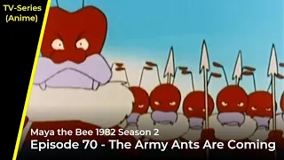 Maya the Bee 1982 - The Army Ants Are Coming - Episode 70