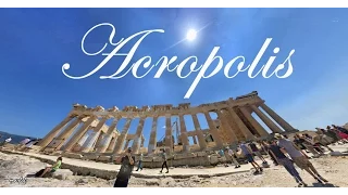 THE ACROPOLIS OF ATHENS step-by-step walking on