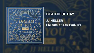 JJ Heller - Beautiful Day (Official Audio Video) - U2