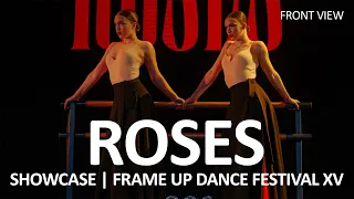 ROSES (FRONT ROW) - SHOWCASE | FRAME UP FESTIVAL XV