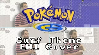 Pokemon GoldSilver - 'Surf Theme' EWI Cover