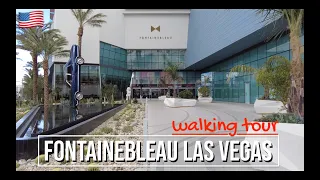 🇺🇸 FONTAINEBLEAU WALKTHROUGH LAS VEGAS | May 2024 [4K]