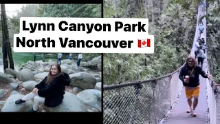 LYNN CANYON PARK- Suspension Bridge North Vancouver B.C. CANADA 🇨🇦 February 4, 2024