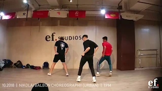 Do It Again - Pia Mia ft Chris Brown | Nikolai Balbon Choreography (Urban) - TPM | ef. Studios