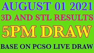 LOTTO RESULTS TODAY 5PM DRAW 3D AND STL AUGUST 01 2021