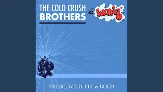 Fresh, Wild, Fly & Bold (Scratch Mix)