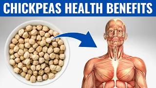 CHICKPEAS BENEFITS - 12 Reasons to Start Eating Chickpeas Every Day!