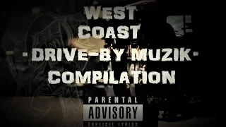 WEST COAST "DRIVE-BY MUZIK" COMPILATION 'DARK' G FUNK 90'S MIX HARD CORE GANGSTA RAP