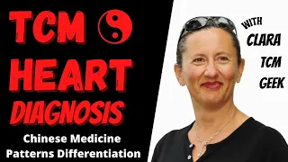 Chinese Medicine Diagnosis - The HEART (Inquiry Method)