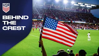 Behind The Crest: An Inside Look At USMNT Match Day