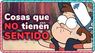 Cosas que NO TIENEN SENTIDO en GRAVITY FALLS