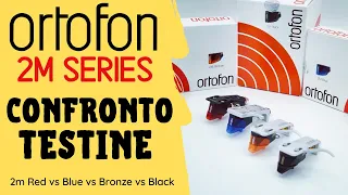 TESTINE GIRADISCHI ORTOFON 2m SERIES ● 2m Red vs Blue vs Bronze vs Black