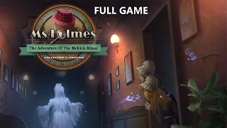 MS.HOLMES THE ADVENTURE OF THE MCKIRK RITUAL CE FULL GAME Complete walkthrough gameplay + Bonus Ch.