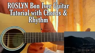 ROSLYN - Bon Iver & St.Vincent // Guitar Tutorial with Chords, Lesson