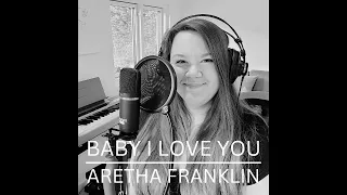 Baby I love you - Aretha Franklin (COVER)