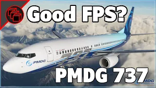 PMDG 737-800 FPS Comparison | MSFS 2020