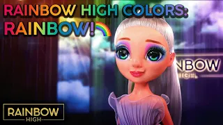 Rainbow High Colors: Rainbow! 🌈 | Rainbow High