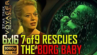 7 of 9 saves the Borg Baby! ► Star Trek Voyager ◄ Remastered 6x16 "Collevtive" FULL HD 1080p