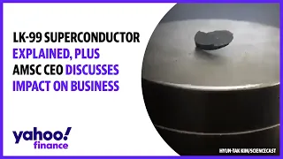 What is the LK-99 superconductor? plus, AMSC CEO breaks down the impact on markets and industry