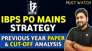 IBPS PO Mains Strategy || IBPS PO Mains Previous Year Paper & Cut-Off Analysis || Career Definer ||