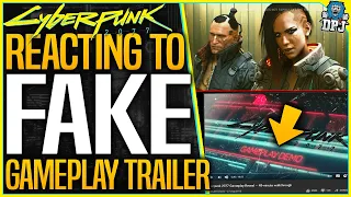 Reacting To FAKE GAMEPLAY TRAILER From 2018 - Cyberpunk 2077 (Gameplay Reveal 48-minute walkthrough)