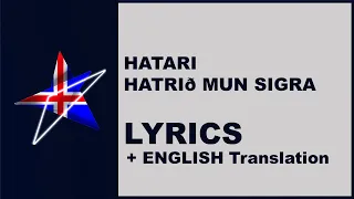 HATARI - Hatrið mun sigra - LYRICS with ENGLISH translation (Iceland Eurovision 2019)