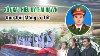 🔴 Đón Thiếu Uý Công An Không May Ta:/i Nạ//n Ngày Mồng 5 Tết Về Nhà Bố Mẹ Khó//c Hết Nước Mắt