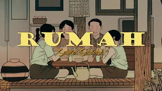 Salma Salsabil - Rumah | Lirik