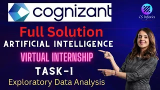 Cognizant Artificial Intelligence Internship  Task-1 Exploratory Data Analysis || Full Solution 🔥🔥