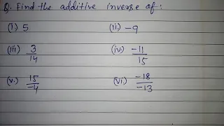 How to find additive inverse | Find the additive inverse of :