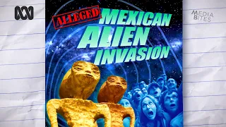 Mexican Alien Invasion | Media Bites