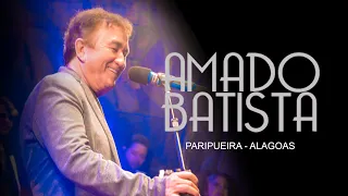 Amado Batista - São João de Paripueira-Alagoas