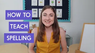 How to Teach Spelling in 1st & 2nd Grade