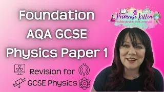 Foundation | AQA Physics Paper 1 | Whole topic video