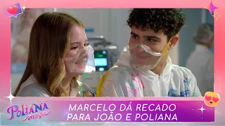 Marcelo dá recado para João e Poliana | Poliana Moça (17/10/22)