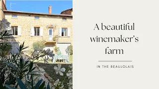 Beautiful winemaker's farm in Beaujolais France