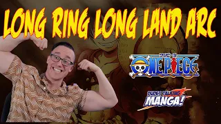 One Piece Long Ring Long Land Arc Review/Reaction - First Time Reading Water 7 Saga!
