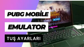 Emulator Tuş Ayarları (Pubg Mobile)