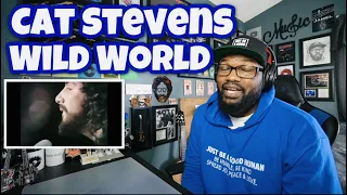 Cat Stevens - Wild World | REACTION
