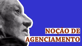 Noção de agenciamento