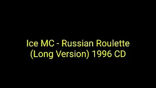 Ice MC - Russian Roulette (Long Version) 1996 CD_eurodance