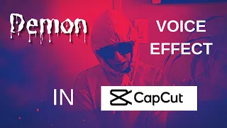 Demon Voice Effect in CapCut (tutorial)