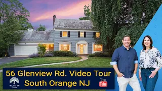 South Orange - Maplewood NJ Homes For Sale - 56 Glenview Rd. Video Tour