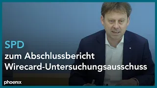 Wirecard: SPD-Fraktion zum Abschlussbericht des Untersuchungsausschusses am 22.06.21