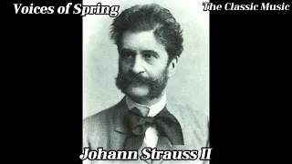 Voices of Spring - Johann Strauss II