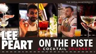 Lee Peart ON THE PISTE - A Cocktail Journey (Blood Oranges; Barbacks; A Cocktail Romance) Ep. 3