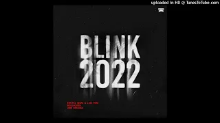 Dimitri Vegas & Like Mike, Bassjackers, John Dahlback - Blink 2022 (Extended Mix)