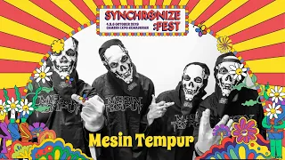 Mesin Tempur #LIVE @ Synchronize Fest 2019
