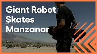 Why Giant Robot Skateboarded at Manzanar | Artbound | KCET