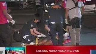 NTVL: Lalaki, nabangga ng van sa QC